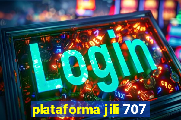 plataforma jili 707